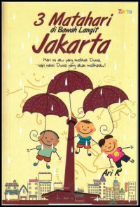 Image of 3 Matahari di Bawah Langit  Jakarta