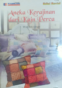 Image of Aneka Kerajinan dari Kain Perca