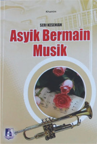Image of Asyik Bermain Musik