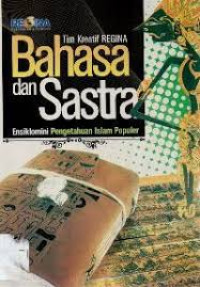 Image of Bahasa dan Sastra: Ensiklomini Pengetahuan Islam Populer