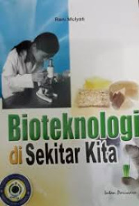 Image of Bioteknologi di Sekitar Kita