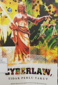 Image of Cyberlaw Tidak Perlu Takut
