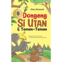 Image of Dongeng Si Utan & Teman-teman
