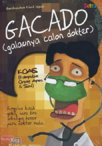 Image of GACADO (Galaunya Calon Dokter)