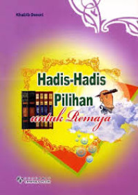 Image of Hadis- Hadis Pilihan Untuk Remaja