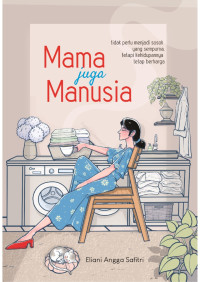 Image of Mama Juga Manusia