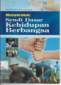 Image of Masyarakat: Sendi Dasar Kehidupan Berbangsa