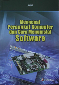 Image of Mengenal Perangkat Komputer dan Cara Meninstal Software