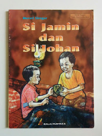 Image of Si Jamin dan Si Johan