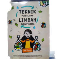 Image of Teknik Pengolahan Limbah Rumah Tangga